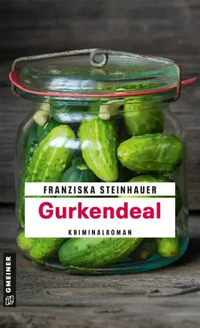 Steinhauer |  Gurkendeal | eBook | Sack Fachmedien