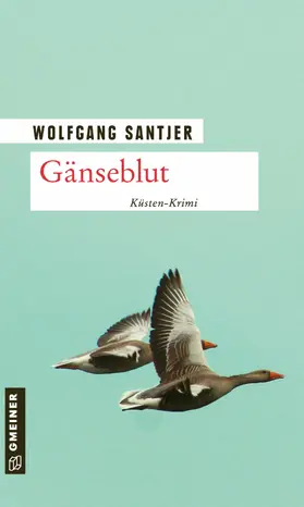 Santjer | Gänseblut | E-Book | www2.sack.de