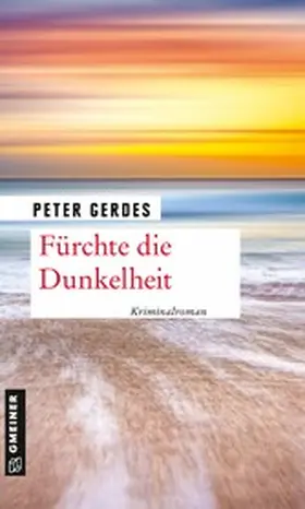 Gerdes | Fürchte die Dunkelheit | E-Book | sack.de