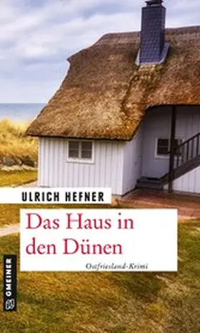 Hefner |  Das Haus in den Dünen | eBook | Sack Fachmedien