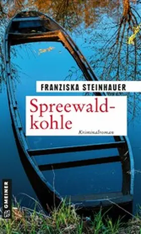 Steinhauer |  Spreewaldkohle | eBook | Sack Fachmedien