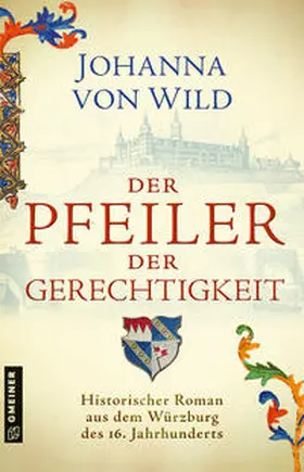von Wild |  Der Pfeiler der Gerechtigkeit | eBook | Sack Fachmedien