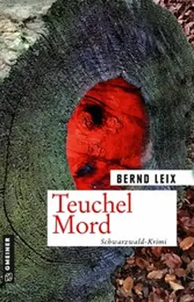 Leix |  Teuchel Mord | eBook | Sack Fachmedien