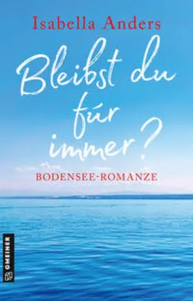 Anders |  Bleibst du für immer? | eBook | Sack Fachmedien