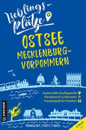 Meierewert / Pautz / von Fircks |  Lieblingsplätze Ostsee Mecklenburg-Vorpommern | eBook | Sack Fachmedien