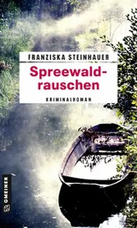 Steinhauer |  Spreewaldrauschen | eBook | Sack Fachmedien
