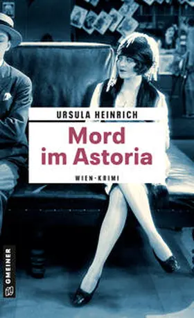 Heinrich |  Mord im Astoria | eBook | Sack Fachmedien