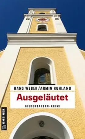 Weber / Ruhland |  Ausgeläutet | eBook | Sack Fachmedien