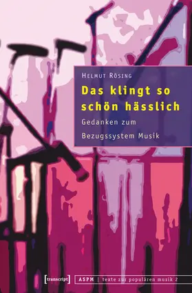 Rösing / Barber-Kersovan / Lothwesen |  Das klingt so schön hässlich | eBook | Sack Fachmedien