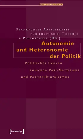  Autonomie und Heteronomie der Politik | eBook | Sack Fachmedien