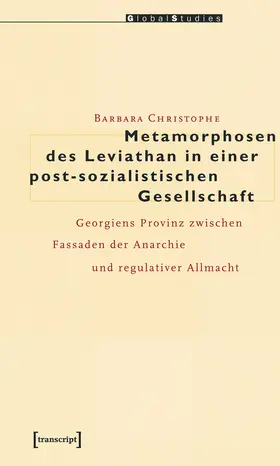 Christophe |  Metamorphosen des Leviathan in einer post-sozialistischen Gesellschaft | eBook | Sack Fachmedien