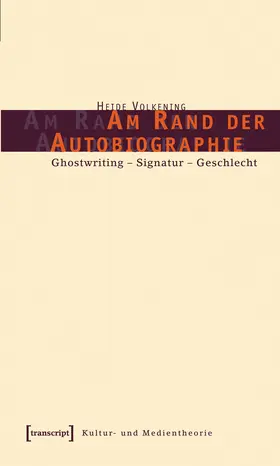 Volkening |  Am Rand der Autobiographie | eBook | Sack Fachmedien