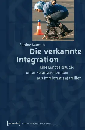 Mannitz |  Die verkannte Integration | eBook | Sack Fachmedien
