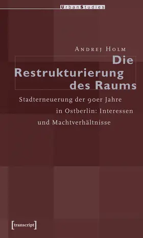 Holm |  Die Restrukturierung des Raumes | eBook | Sack Fachmedien