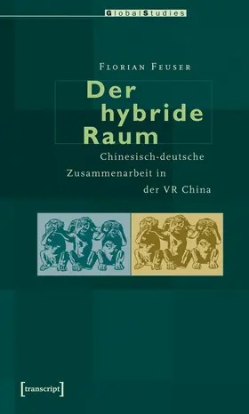 Feuser |  Der hybride Raum | eBook | Sack Fachmedien