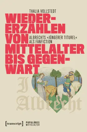 Vollstedt |  Wiedererzählen von Mittelalter bis Gegenwart | eBook | Sack Fachmedien