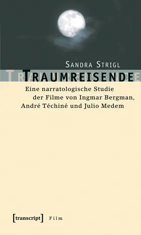 Strigl |  Traumreisende | eBook | Sack Fachmedien