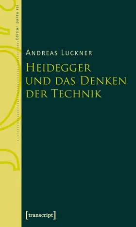 Luckner |  Heidegger und das Denken der Technik | eBook | Sack Fachmedien