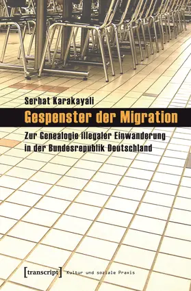 Karakayali |  Gespenster der Migration | eBook | Sack Fachmedien