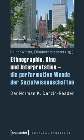 Winter / Niederer |  Ethnographie, Kino und Interpretation – die performative Wende der Sozialwissenschaften | eBook | Sack Fachmedien