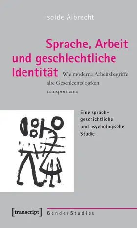 Albrecht |  Sprache, Arbeit und geschlechtliche Identität | eBook | Sack Fachmedien