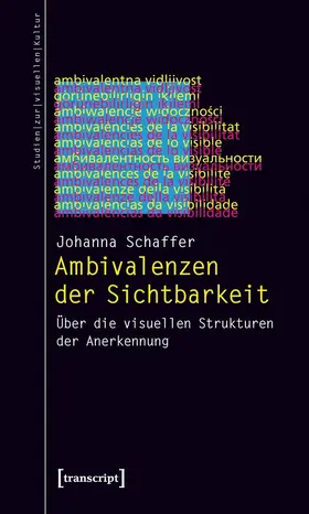 Schaffer |  Ambivalenzen der Sichtbarkeit | eBook | Sack Fachmedien