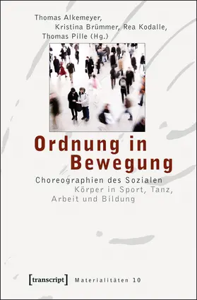 Alkemeyer / Brümmer / Kodalle |  Ordnung in Bewegung | eBook | Sack Fachmedien
