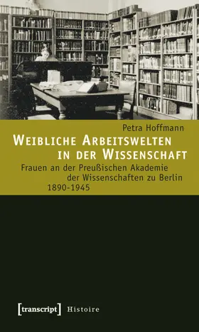 Hoffmann |  Weibliche Arbeitswelten in der Wissenschaft | eBook | Sack Fachmedien