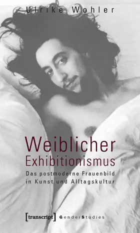Wohler |  Weiblicher Exhibitionismus | eBook | Sack Fachmedien