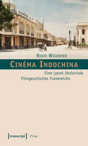 Weghofer | Cinéma Indochina | E-Book | www2.sack.de