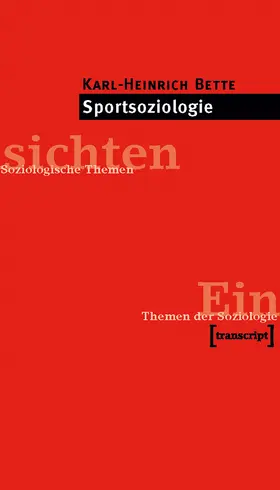 Bette |  Sportsoziologie | eBook | Sack Fachmedien