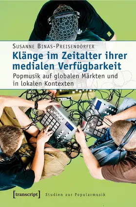 Binas-Preisendörfer |  Klänge im Zeitalter ihrer medialen Verfügbarkeit | eBook | Sack Fachmedien