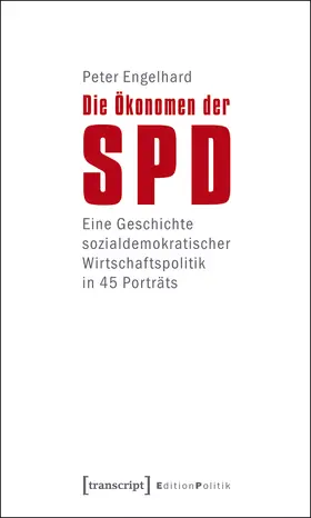 Engelhard |  Die Ökonomen der SPD | eBook | Sack Fachmedien