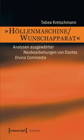 Kretschmann |  »Höllenmaschine/Wunschapparat« | eBook | Sack Fachmedien