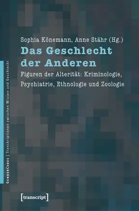 Könemann / Stähr |  Das Geschlecht der Anderen | eBook | Sack Fachmedien