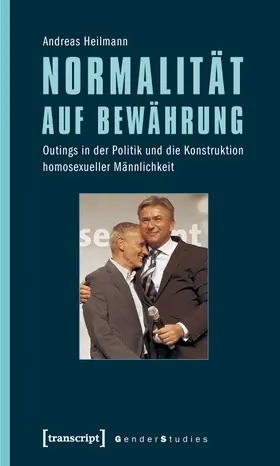 Heilmann |  Normalität auf Bewährung | eBook | Sack Fachmedien