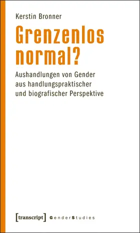 Bronner |  Grenzenlos normal? | eBook | Sack Fachmedien