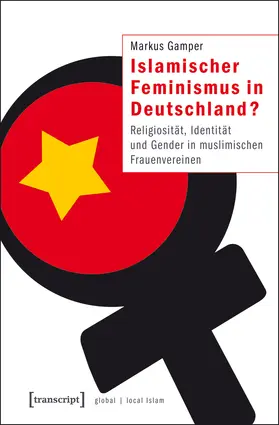 Gamper | Islamischer Feminismus in Deutschland? | E-Book | sack.de