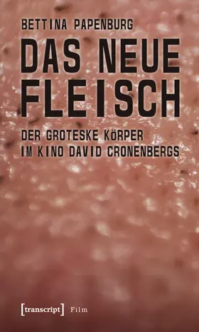 Papenburg |  Das neue Fleisch | eBook | Sack Fachmedien