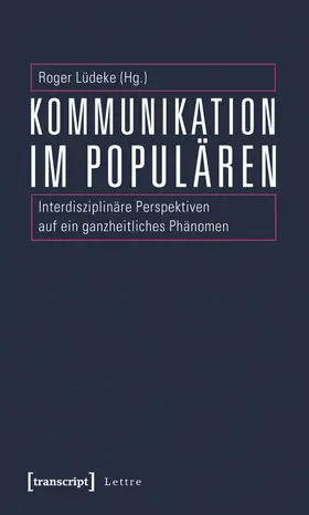 Lüdeke |  Kommunikation im Populären | eBook | Sack Fachmedien