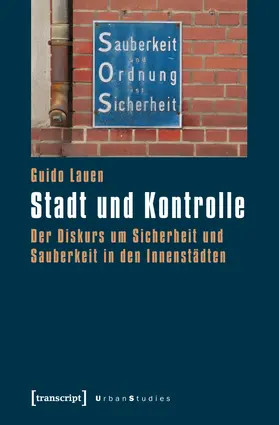 Lauen |  Stadt und Kontrolle | eBook | Sack Fachmedien