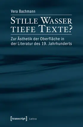 Bachmann |  Stille Wasser – tiefe Texte? | eBook | Sack Fachmedien