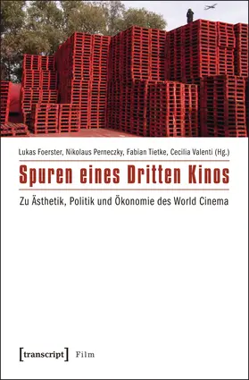 Foerster / Perneczky / Tietke | Spuren eines Dritten Kinos | E-Book | sack.de