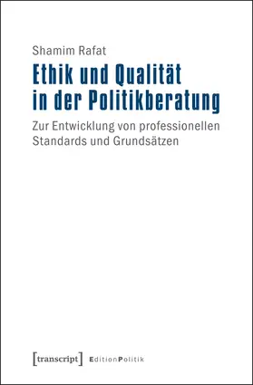Rafat |  Ethik und Qualität in der Politikberatung | eBook | Sack Fachmedien