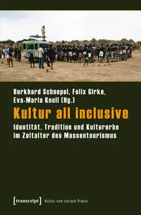 Schnepel / Girke / Knoll |  Kultur all inclusive | eBook | Sack Fachmedien