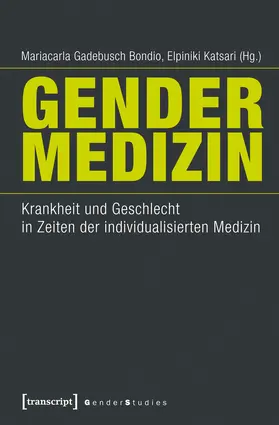 Gadebusch Bondio / Katsari |  ›Gender-Medizin‹ | eBook | Sack Fachmedien