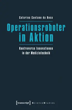 Caetano da Rosa |  Operationsroboter in Aktion | eBook | Sack Fachmedien