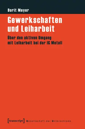 Meyer |  Gewerkschaften und Leiharbeit | eBook | Sack Fachmedien