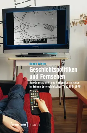 Winter |  Geschichtspolitiken und Fernsehen | eBook | Sack Fachmedien