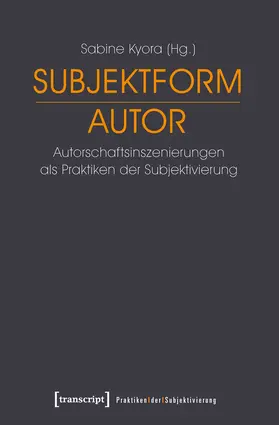 Kyora |  Subjektform Autor | eBook | Sack Fachmedien